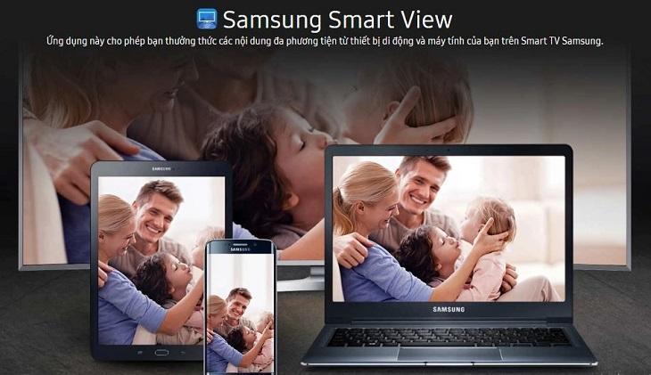 Smart View là gì? Cách sử dụng tính năng Smart View trên tivi Samsung mới nhất