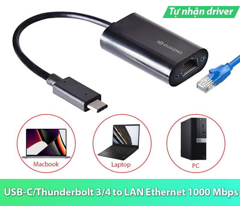 Cáp USB-C/Thunderbolt 3 sang LAN 1000 Mbps tự nhận driver